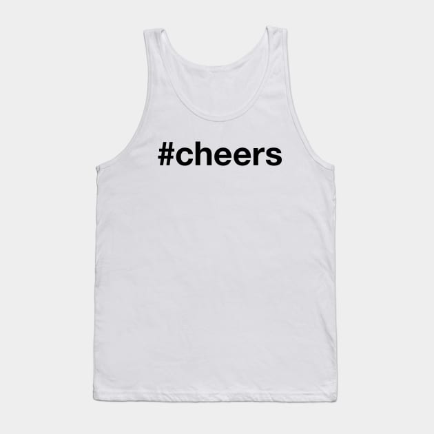 CHEERS Tank Top by eyesblau